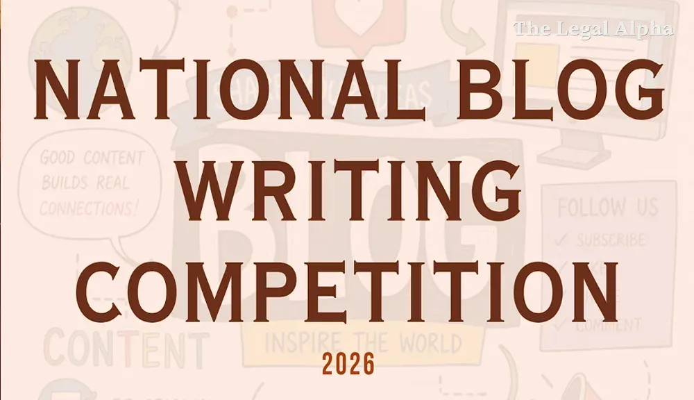 National Blog Writing Competition 2026 by NLIU-DPIIT IPR Chair, NLIU Bhopal [Apply by 18th October]